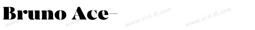 Bruno Ace字体转换